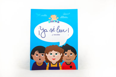 ¡Ya sé leer! ...y escribir